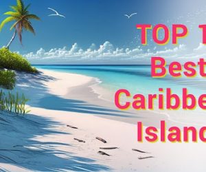 St. Lucia Aruba Turks and Caicos Barbados St. Barts Antigua and Barbuda Jamaica Dominican Republic Cayman Islands Grenada Iconic Pitons Pristine beaches Lush rainforests Turquoise waters Vibrant culture Historical sites Upscale resorts Reggae music Diverse landscapes Crystal-clear waters